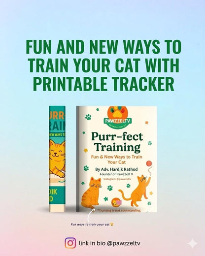 Purr-fect Training: Fun & New Ways to Train Your Cat: Modern & Fun Techniques to Build Better Behavior and Bonding with Your Cat